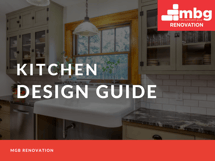 MBG Renovation_ Kitchen Design Guide